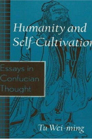 Cover of Humanity and Self-Cultivation