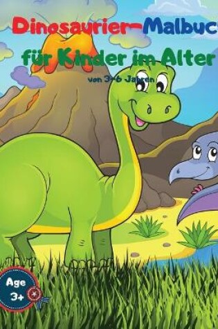 Cover of Dinosaurier-Malbuch für Kinder im Alter von 3-6 Jahren