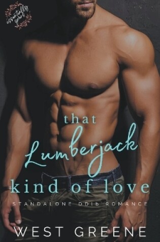 Cover of That Lumberjack Kind of Love