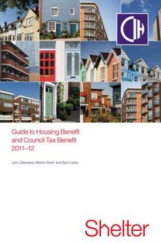 Cover of 2011-12 Guide To Housing And Council Tax Benefit