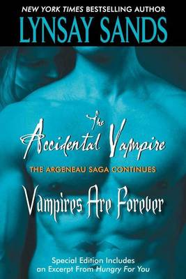 Book cover for The Accidental Vampire Plus Vampires Are Forever and Bonus Material