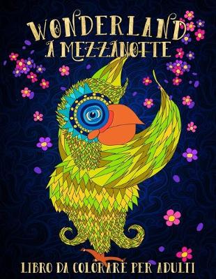 Book cover for Wonderland A Mezzanotte