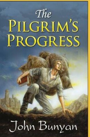 Cover of The Pilgrim's Progress by John Bunyan illustrated edition