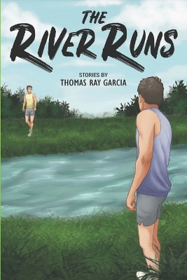 Book cover for The River Runs
