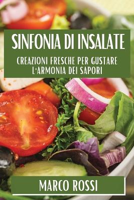 Book cover for Sinfonia di Insalate