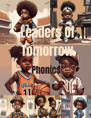 Cover of Leaders Of Tomorrow Phonics