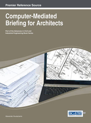 Cover of Computer-Mediated Briefing for Architects