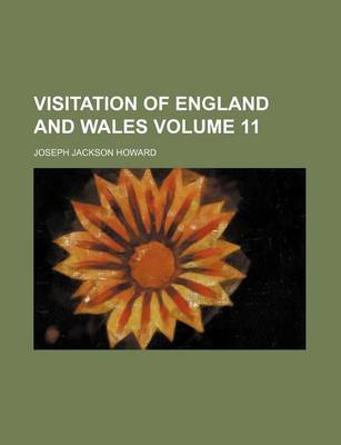 Book cover for Visitation of England and Wales Volume 11