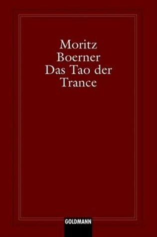 Cover of Das Tao Der Trance