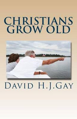 Book cover for Christians Grow Old