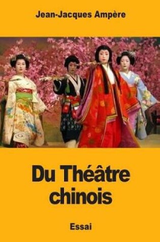 Cover of Du Théâtre chinois