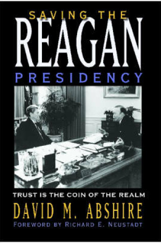 Cover of Saving the Reagan Presidency