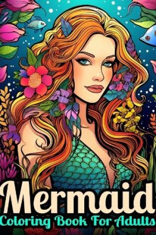 Cover of Adult Mermaid Coloring Book