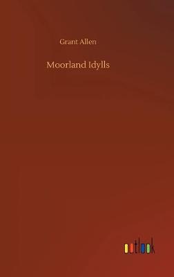 Book cover for Moorland Idylls