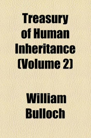 Cover of Treasury of Human Inheritance (Volume 2)