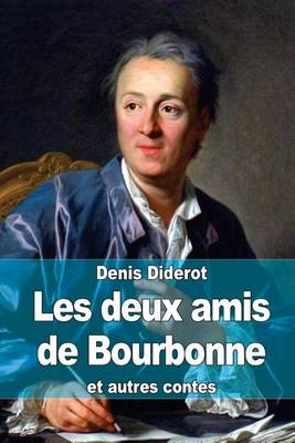 Book cover for Les deux amis de Bourbonne