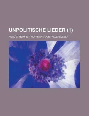 Book cover for Unpolitische Lieder (1 )