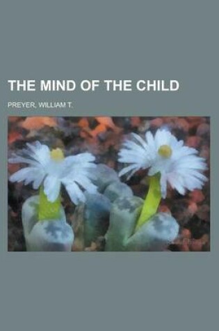 Cover of The Mind of the Child Volume II