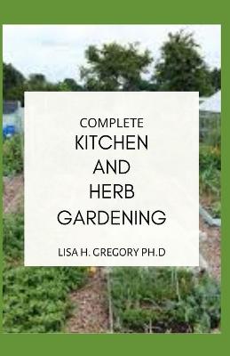 Book cover for Complete Kitchen and Herb Gardening