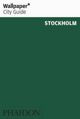 Book cover for Wallpaper* City Guide Stockholm 2015