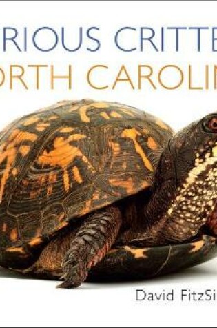 Cover of Curious Critters North Carolina