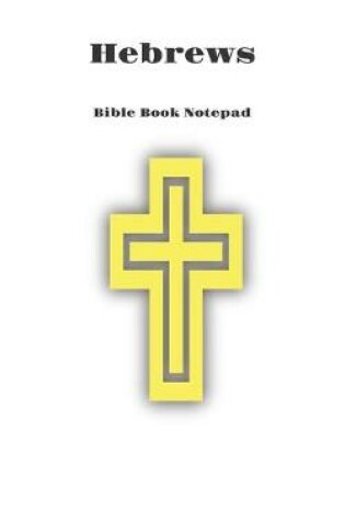 Cover of Bible Book Notepad Hebrews