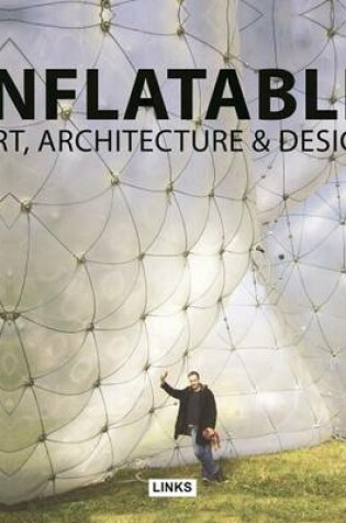 Cover of Inflatable Art, Architecture & Design