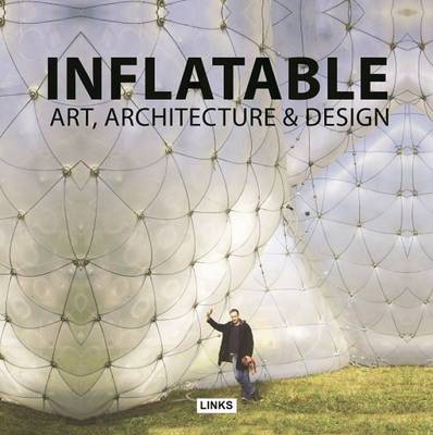 Book cover for Inflatable Art, Architecture & Design