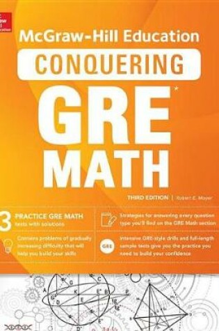 Cover of McGraw-Hill Education Conquering GRE Math, Third Edition