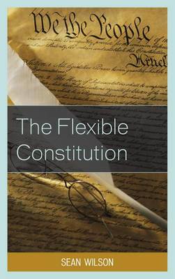 Book cover for The Flexible Constitution