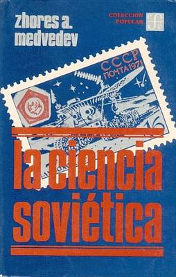 Book cover for La Ciencia Sovietica