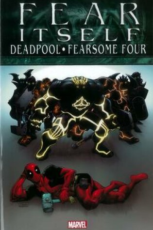 Cover of Fear Itself: Deadpool/fearsome Four