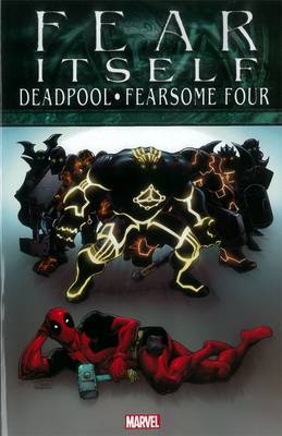 Book cover for Fear Itself: Deadpool/fearsome Four
