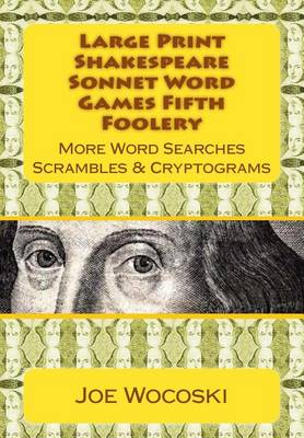 Cover of Large Print Shakespeare Sonnet Word Games Fifth Foolery