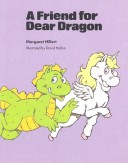 Book cover for A Friend for Dear Dragon