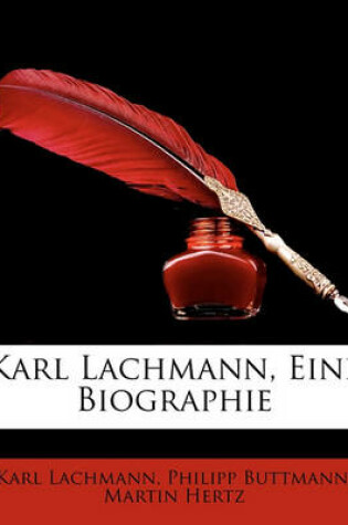 Cover of Karl Lachmann, Eine Biographie