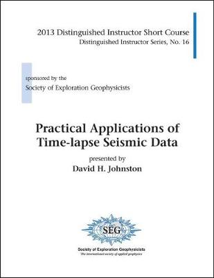 Cover of Practical Applications of Time-lapse Seismic Data