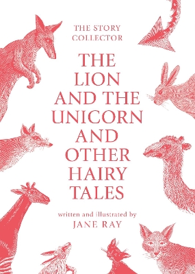 Book cover for The The Lion and the Unicorn and Other Hairy Tales