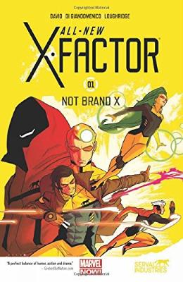 Book cover for All-new X-factor Volume 1: Not Brand X