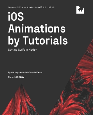 Book cover for iOS Animations by Tutorials (Seventh Edition)