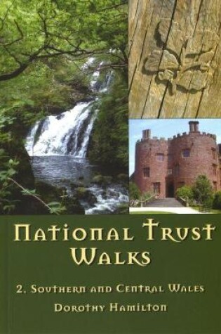 Cover of National Trust Walks: 2. Southern and Central Wales