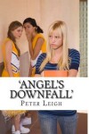 Book cover for 'Angel's Downfall'