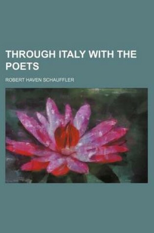 Cover of Through Italy with the Poets