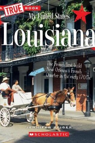 Cover of Louisiana (a True Book: My United States)