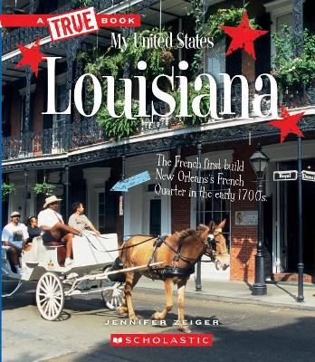 Book cover for Louisiana (a True Book: My United States)