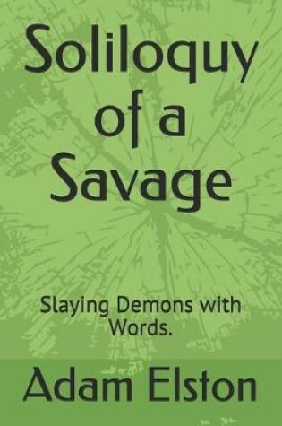 Cover of Soliloquy of a Savage