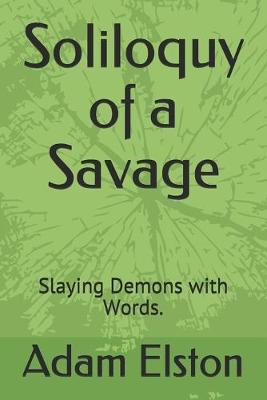 Book cover for Soliloquy of a Savage