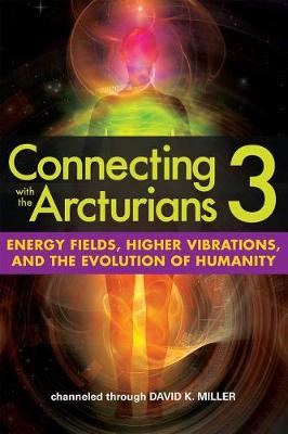 Book cover for Connecting with the Arcturians 3