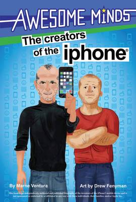 Book cover for Awesome Minds: The Creators of the iPhone
