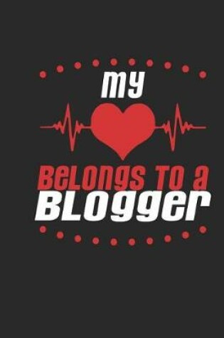 Cover of My Heart Belongs to a Blogger